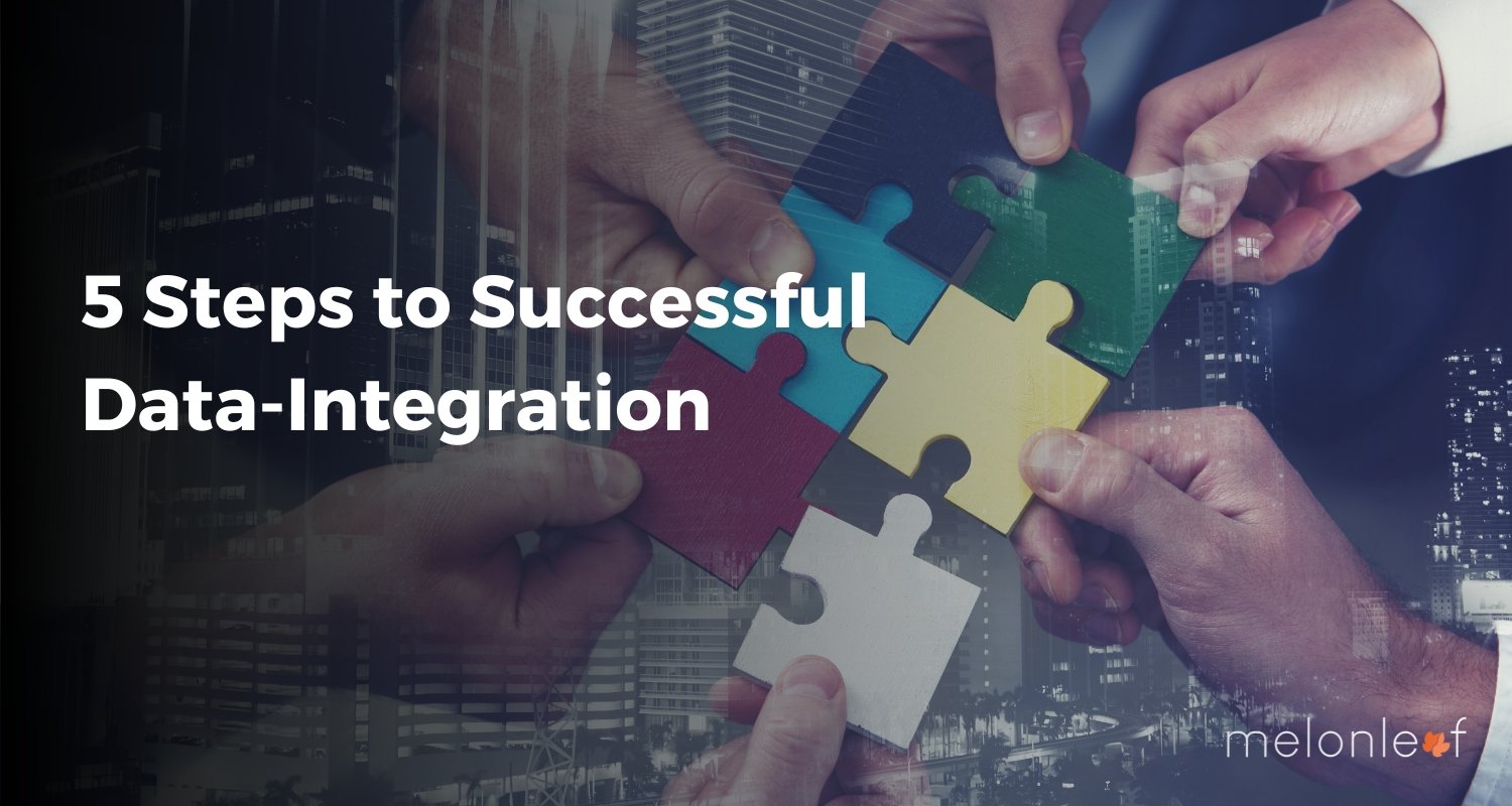 5 Steps to Successful Data-Integration