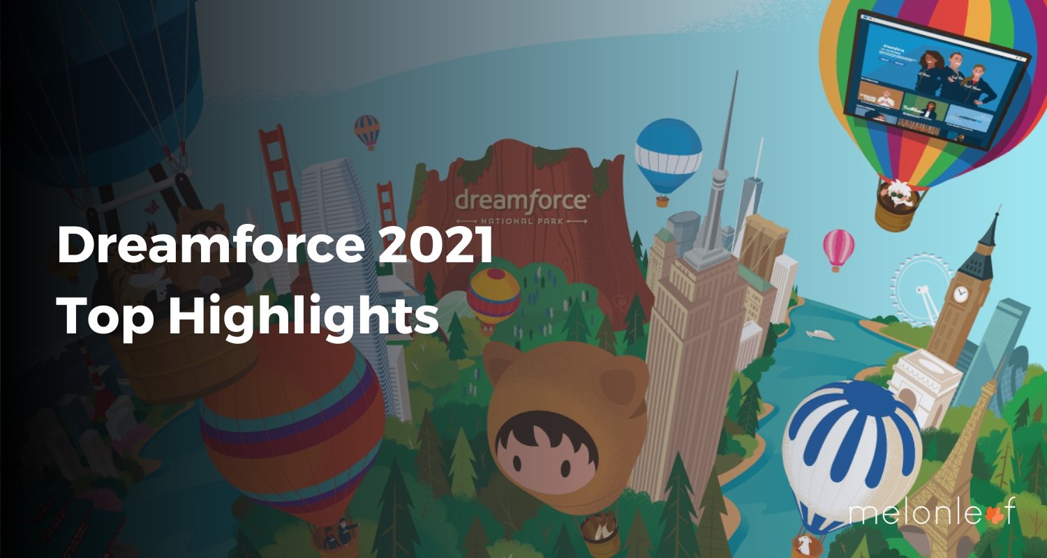 Dreamforce 2021 Highlights