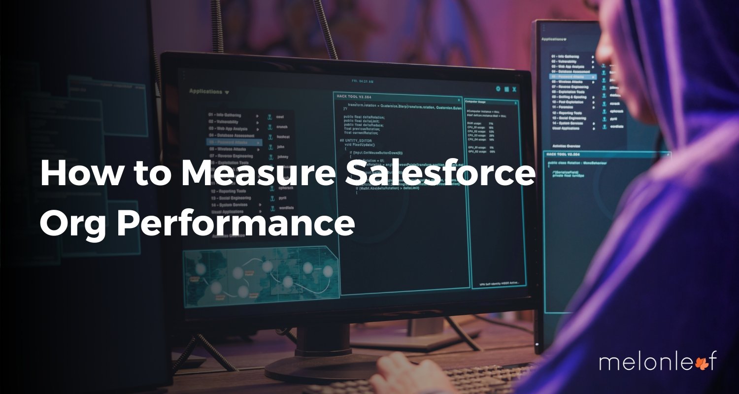 How to Measure Salesforce Org Performance