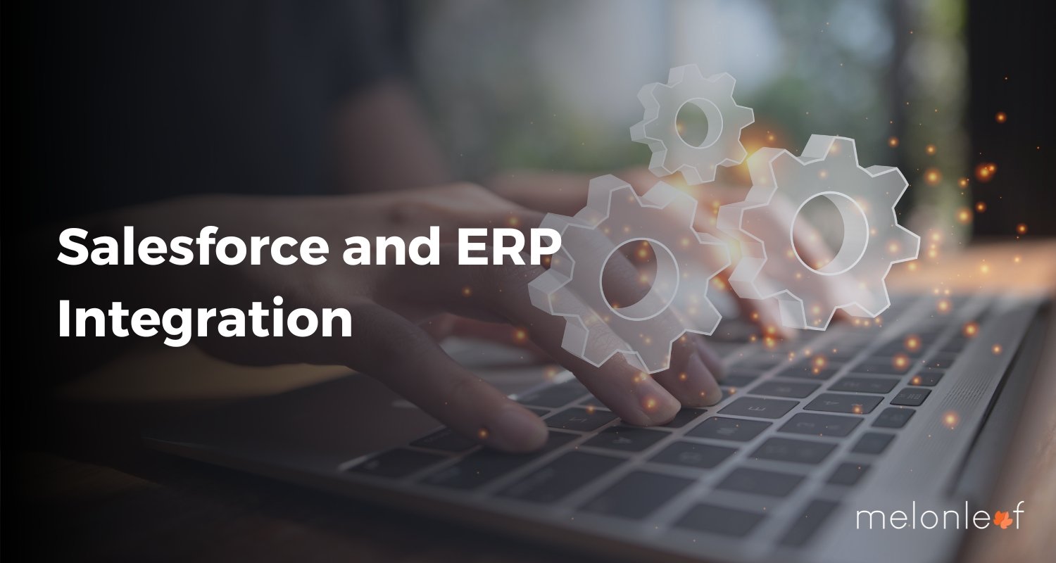 Salesforce and ERP Integration