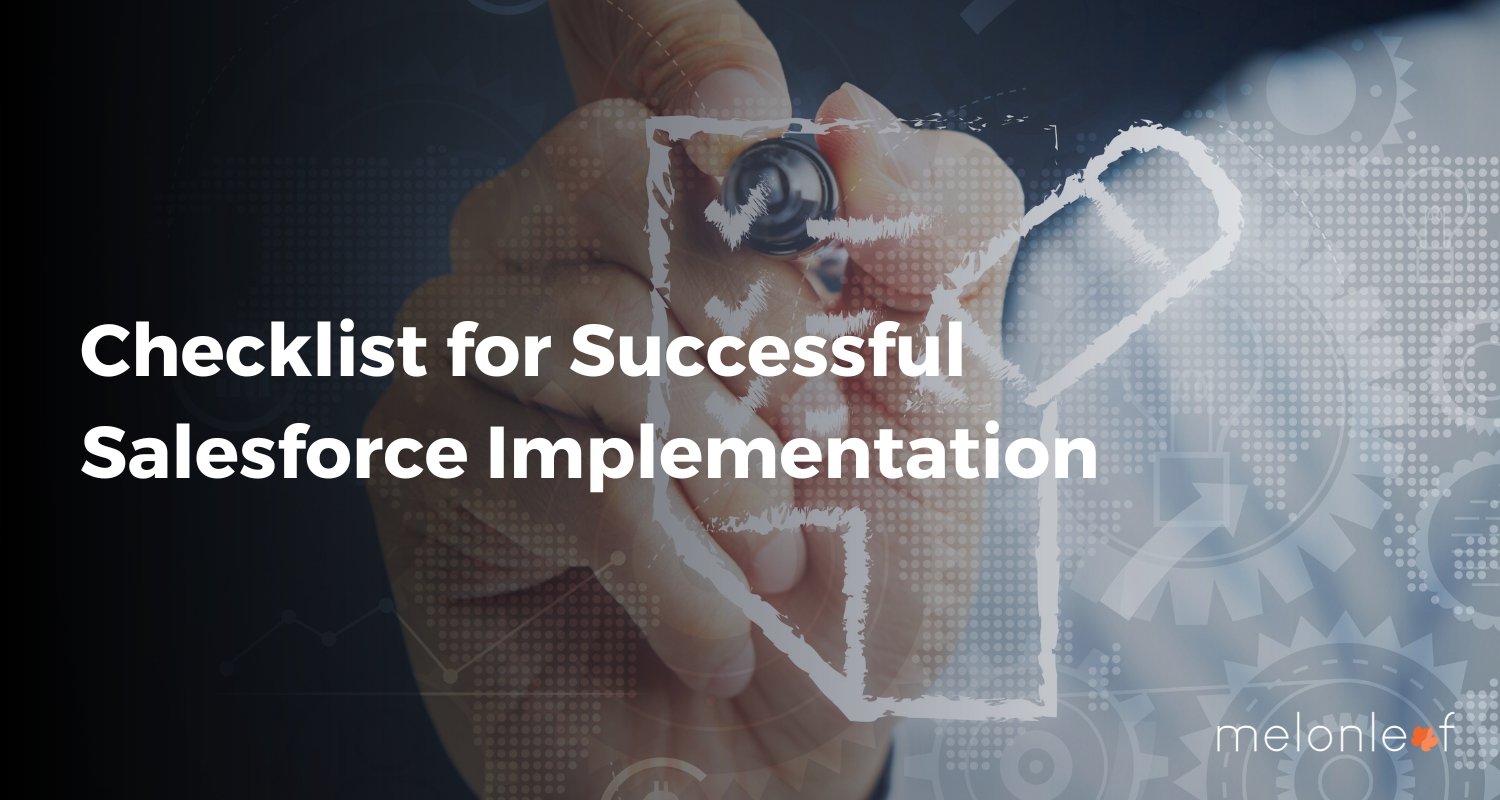 Checklist to a Successful Salesforce Implementation