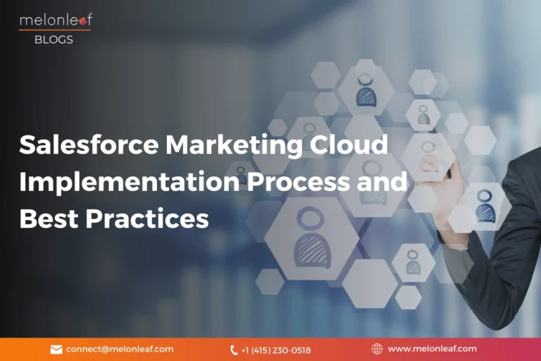Salesforce Marketing Cloud Implementation Process and Best Practices