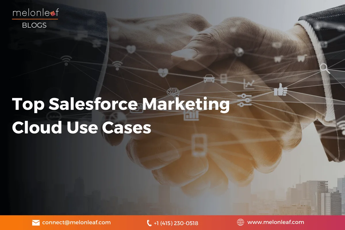 Top Salesforce Marketing Cloud Use Cases