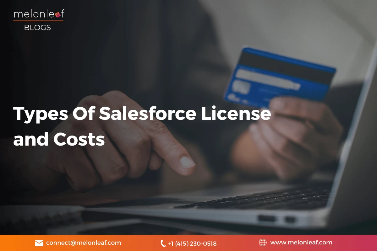 Types Of Salesforce License and Costs 