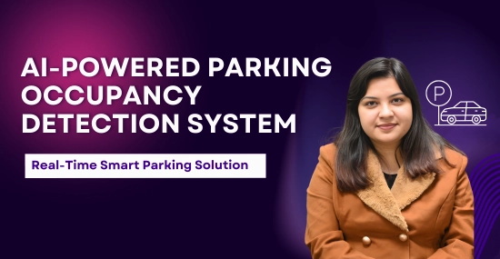 Case Study - AI-Powered Parking Occupancy Detection System