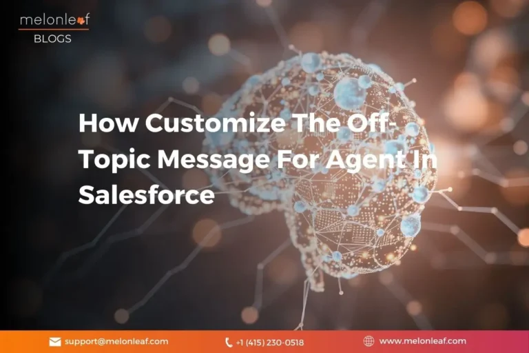 How Customize The Off-Topic Message For Agent In Salesforce