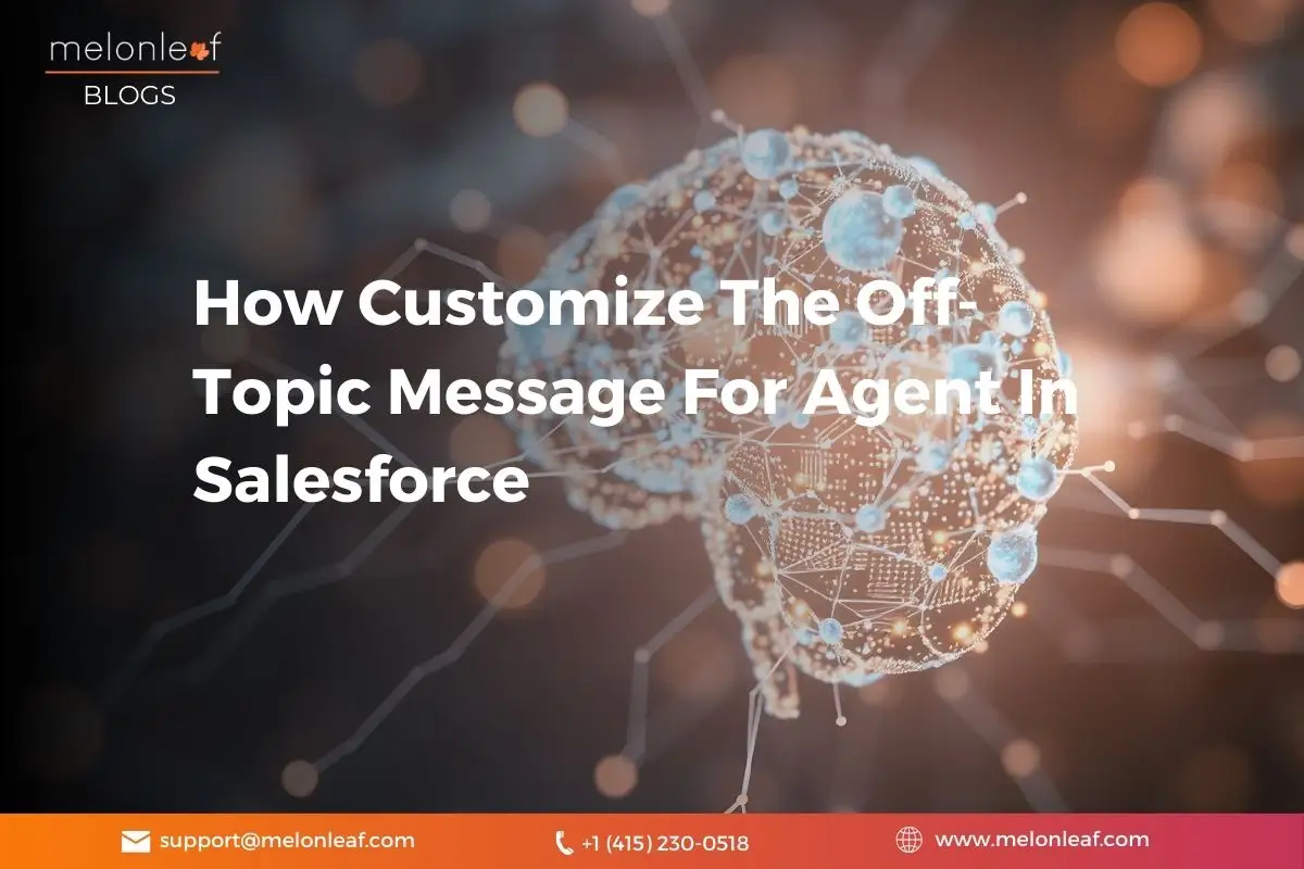 How Customize The Off-Topic Message For Agent In Salesforce